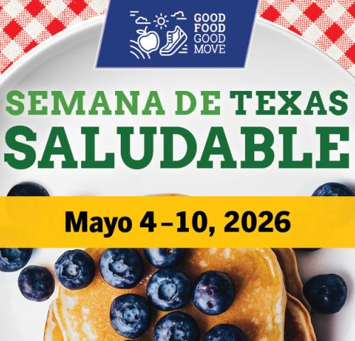 Semana de Texas Saludable Mayo 4-10-2026